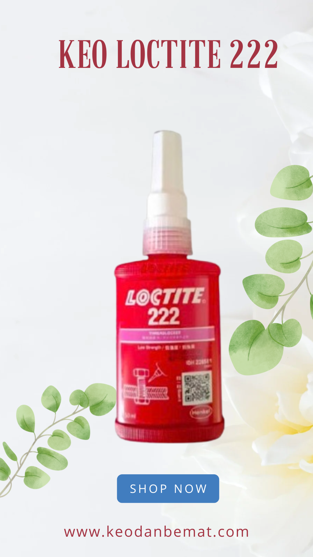 [Chính hãng] Keo dán khóa ren Loctite 222